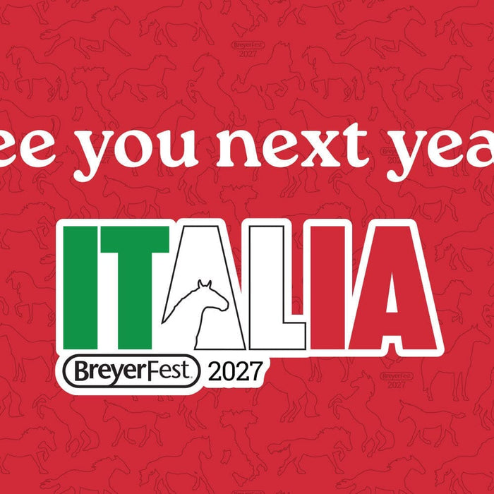 BreyerFest 2027: Italia!