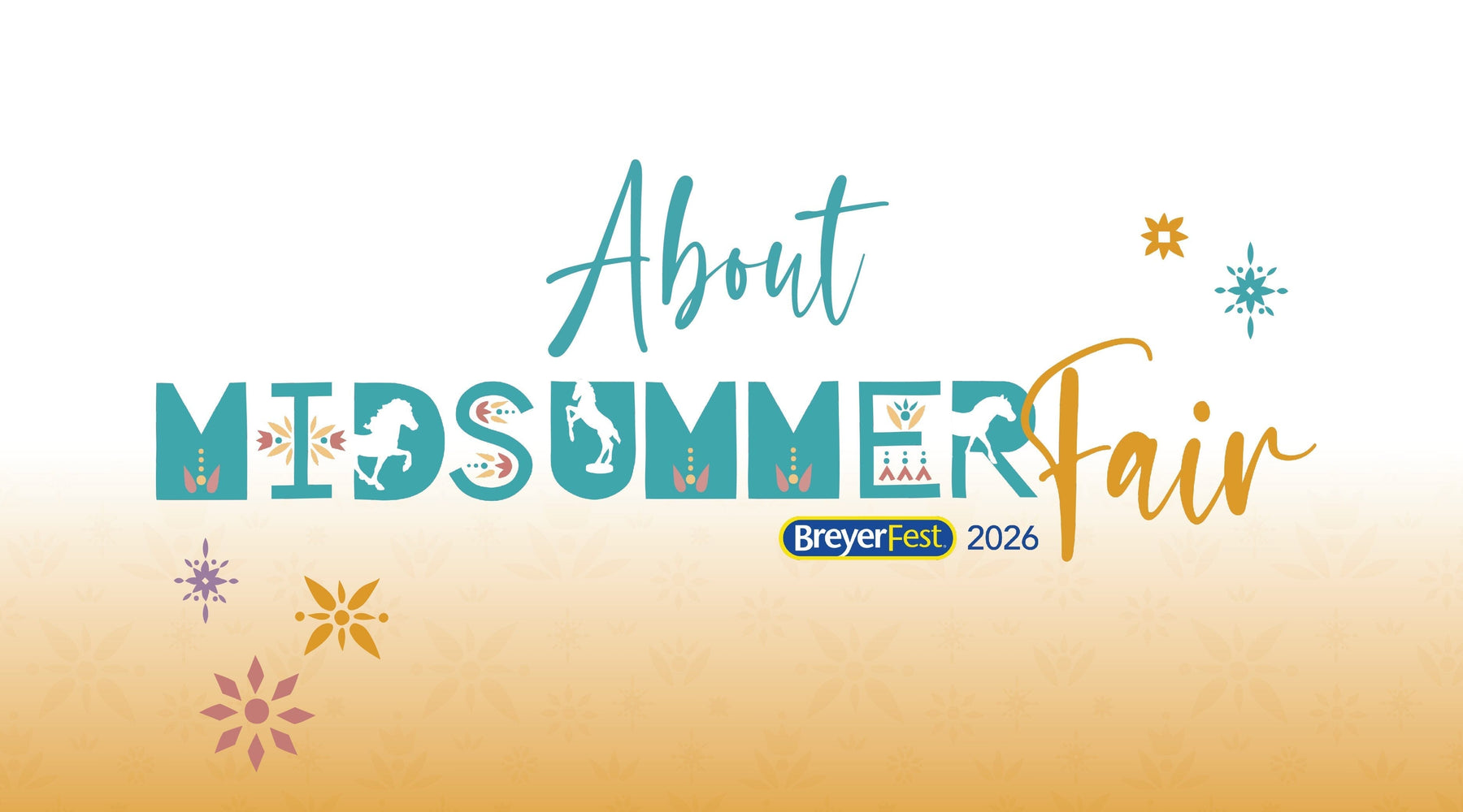 BreyerFest: Midsummer Fair!
