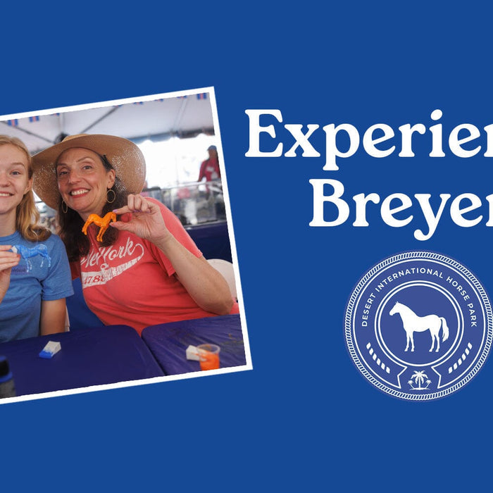 Experience Breyer at Desert Horse Park!
