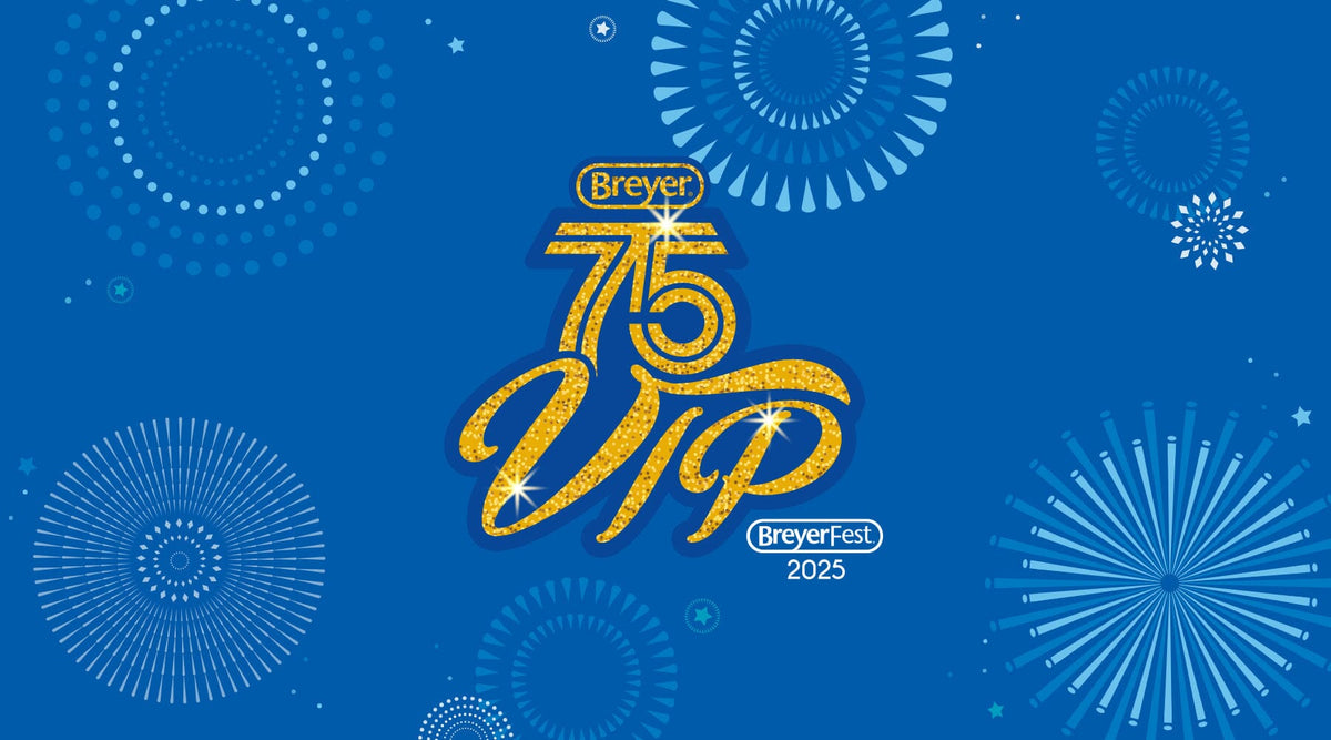 VIP Swag Reveal! — BreyerHorses.com