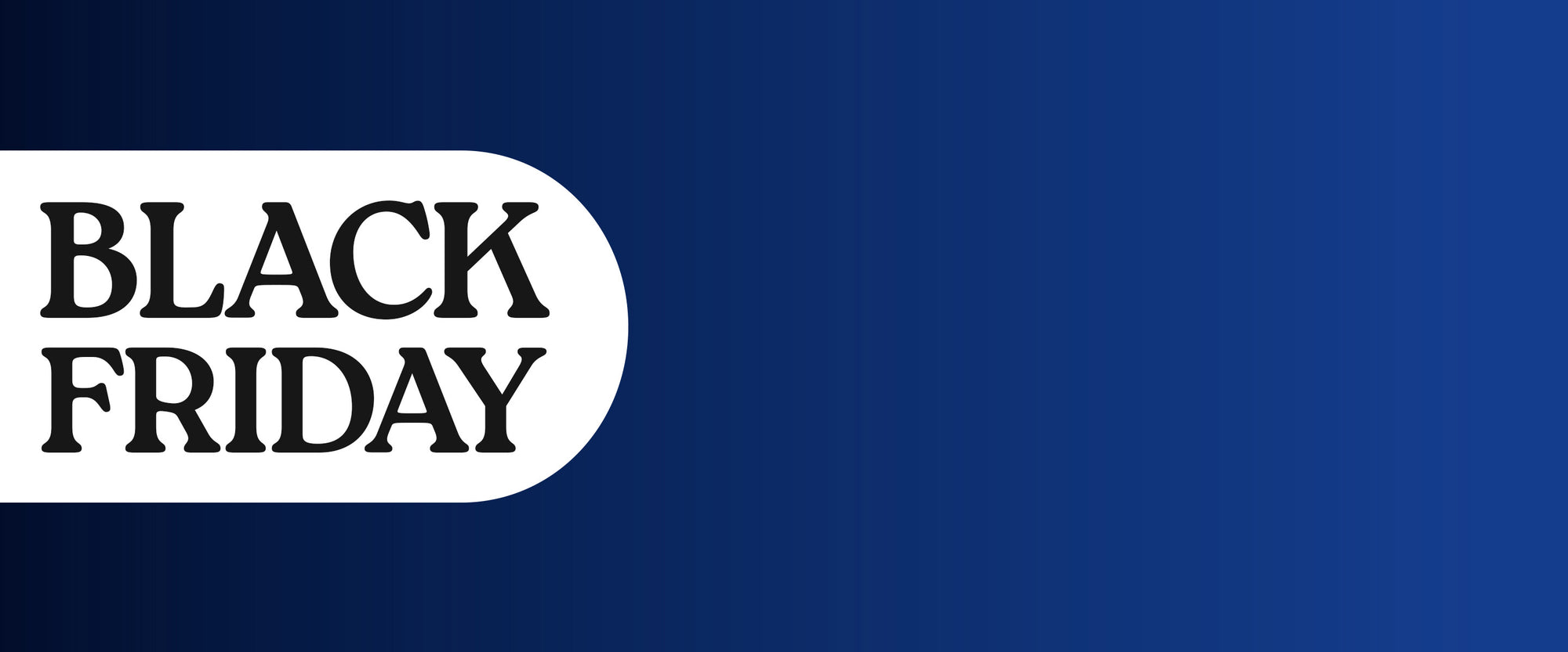 Black Friday Deals - Start Saving Now