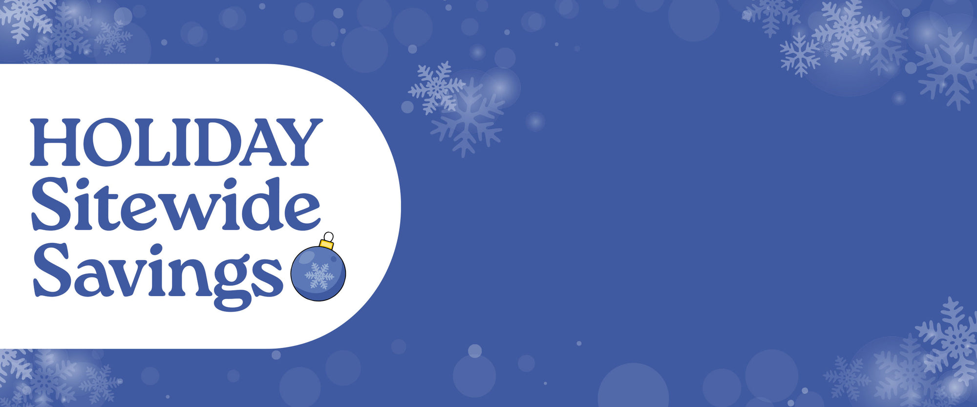 Holiday Sitewide Savings on a blue background with snowflakes