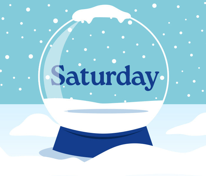 Daily Mystery Deal - Snow globe animation with Saturday